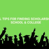 Useful Tips for Finding Scholarships For School & College (1)